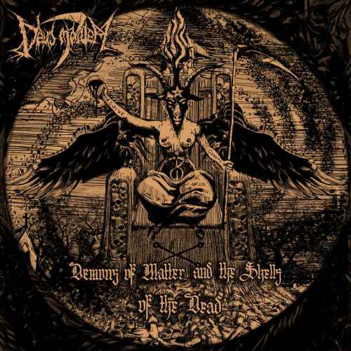 DEUS MORTEM - Demons of Matter and the Shells of the Dead MCD